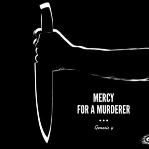 Mercy For A Murderer