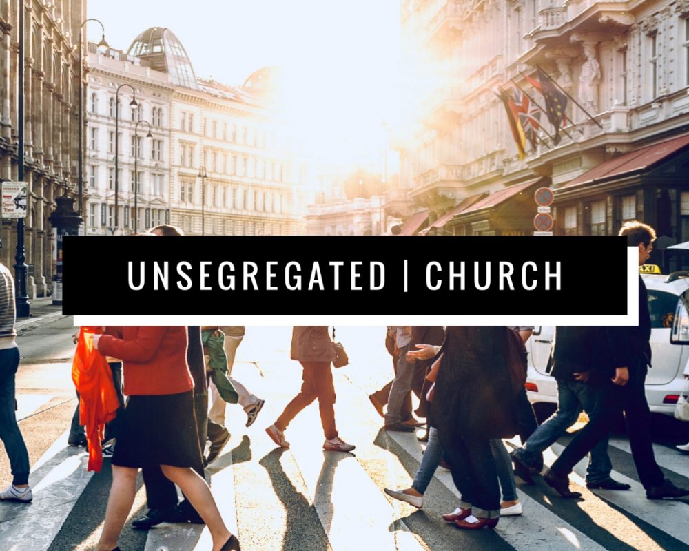 Unsegregated Church | James 2:1-13