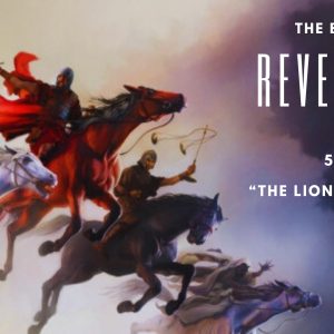 Revelation 5: The Lion & The Lamb